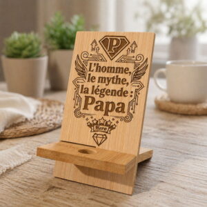 "Support téléphone bois gravé Papa l'homme le mythe la légende cadeau bureau